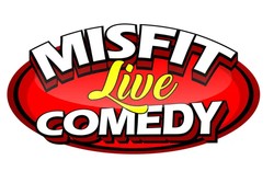 Misfit Live Comedy